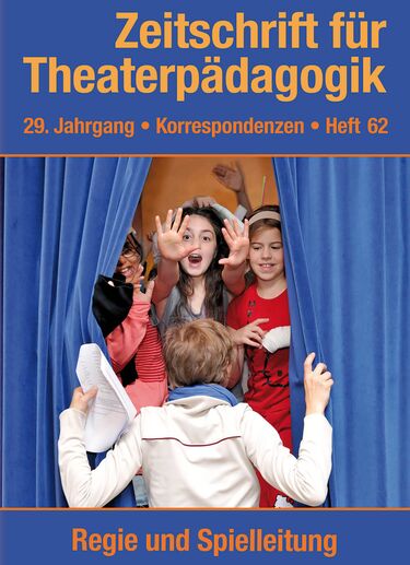 Heft 62: Regie und Spielleitung