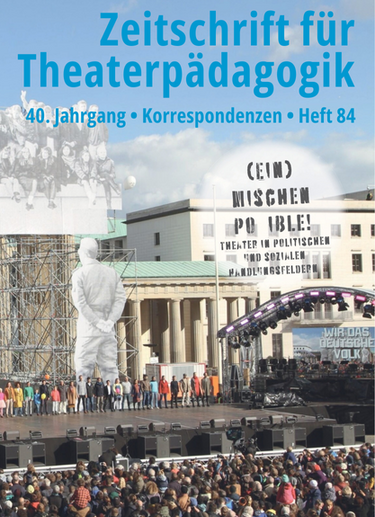 Heft 84:  (Ein)mischen possible! Theater in politischen und sozialen Handlungsfeldern