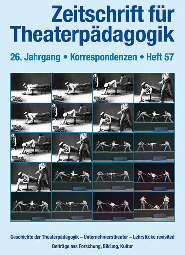 Heft 57: Geschichte der Theaterpädagogik