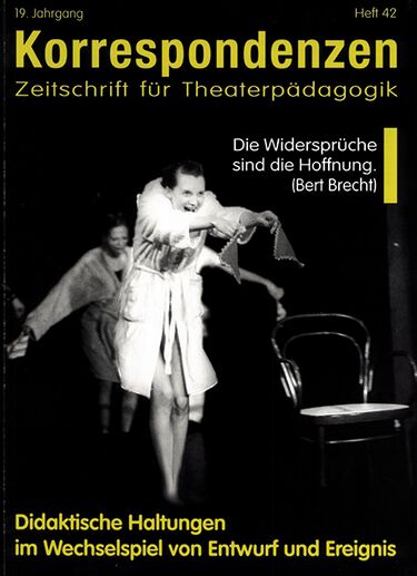 Heft 42: Didaktische Haltungen im Wechselspiel von Entwurf und Ereignis