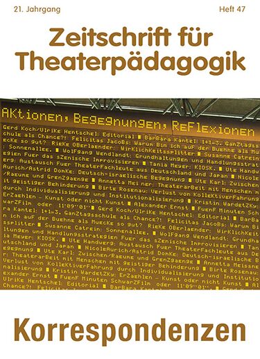 Heft 47: Aktionen, Begegnungen, Reflexionen