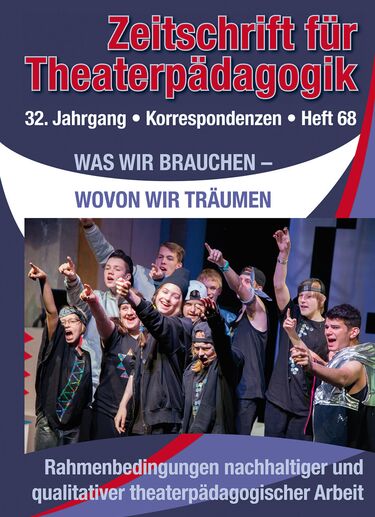 Heft 68: Was wir brauchen - Wovon wir träumen